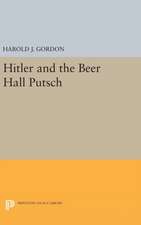 Hitler and the Beer Hall Putsch