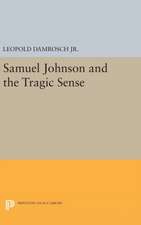 Samuel Johnson and the Tragic Sense