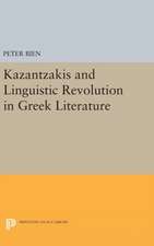 Kazantzakis and Linguistic Revolution in Greek Literature