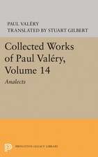 Collected Works of Paul Valéry, Volume 14 – Analects