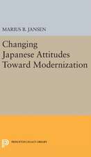 Changing Japanese Attitudes Toward Modernization