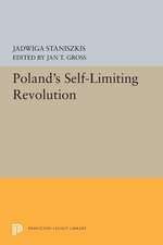 Poland`s Self–Limiting Revolution