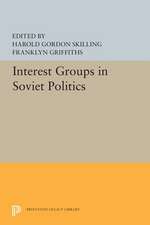 Interest Groups in Soviet Politics