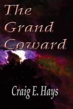 The Grand Coward