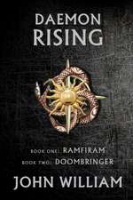 Daemon Rising - Book One