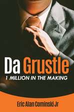 Da Grustle