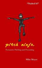 Pitch Ninja