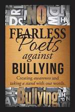 Fearless Poets Against Bullying