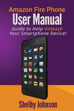 Amazon Fire Phone User Manual