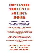 Domestic Violence Source Book