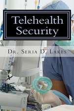 Telehealth Security