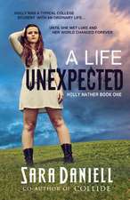 A Life Unexpected