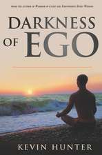 Darkness of Ego