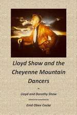 Lloyd Shaw and the Cheyenne Mountain Dancers