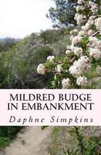 Mildred Budge in Embankment