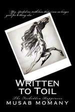 Written to Toil