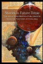 Stories in Future Tense