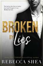 Broken by Lies