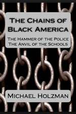 The Chains of Black America