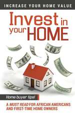 Invest in Your Home