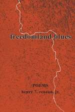 Freedomland Blues