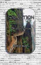 Salvation - Strait & Narrow