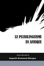 Le Plurilinguisme En Afrique