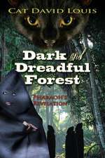 Dark and Dreadful Forest