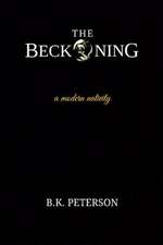 The Beckoning