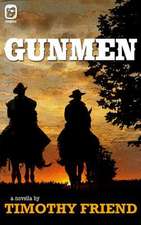 Gunmen