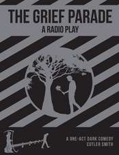 The Grief Parade