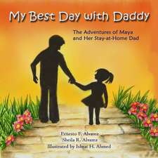 My Best Day with Daddy