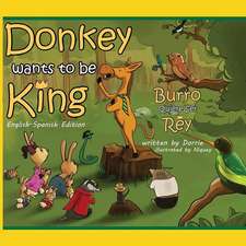 Donkey Wants to Be King