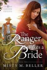 The Ranger Takes a Bride