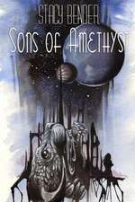 Sons of Amethyst