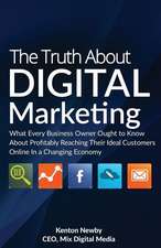 The Truth about Digital Marketing