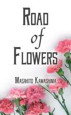 Road of Flowers