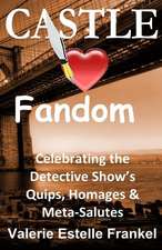 Castle Loves Fandom