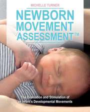 Newborn Movement Assessment