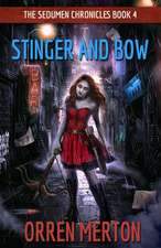 Stinger and Bow