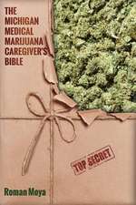 The Michigan Caregiver's Bible