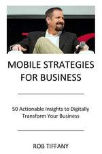 Mobile Strategies for Business