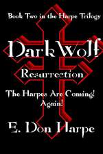 DarkWolf: Resurrrection