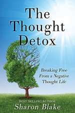 The Thought Detox