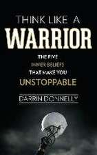 Think Like a Warrior