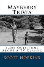 Mayberry Trivia