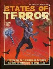 States of Terror Volume Three