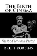 The Birth of Cinema