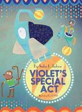 Violet's Special Act