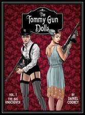 The Tommy Gun Dolls